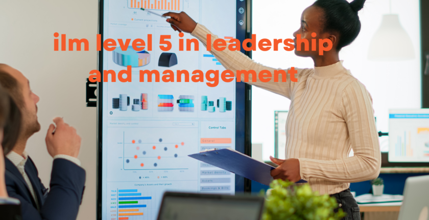 ilm level 5 leadership and management essays