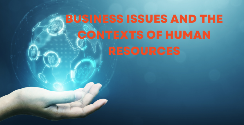 5CHR Business Issues and the Contexts of Human Resources