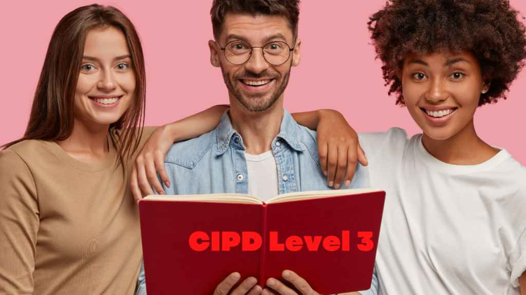 CIPD Level 3 Assignment Help